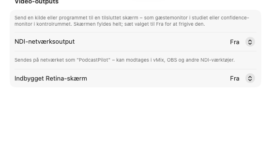 Udgang-fanen i Indstillinger med skærm- og NDI-outputs